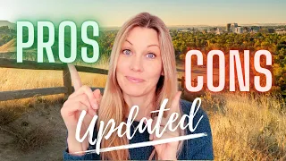 Living in Boise, Idaho - Must Watch Updated Pros and Cons!