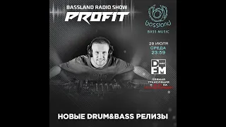 Bassland Show @ DFM (29.07.2020) - Mainstream Drum&Bass, Neurofunk, Deep, Future Beats