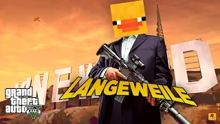 • LANGEWEILE IN GTA 5 •