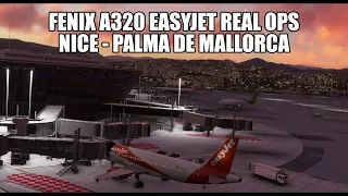 FENIX A320 Live Real Ops Easyjet - Nice to Palma | VATSIM & MSFS 2020