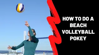 How To Do A Beach Volleyball Pokey