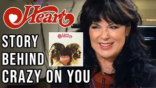 Hearts Ann Wilson on Story of 70s Classic Crazy On You | Premium | Professor of Rock