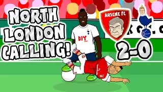 🎸NORTH LONDON CALLING🎸 Arsenal beat Spurs 2-0! (Derby 2017 Parody)