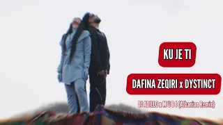 DAFINA ZEQIRI x DYSTINCT - KU JE TI (DJ ADILLO x M U B I Albanian Remix) | ALBANIAN REMIX 2023