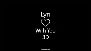 Lyn - With You (3D Audio)
