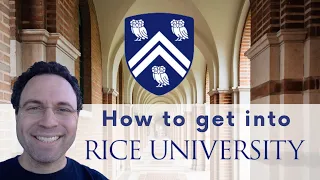 How to get into Rice University