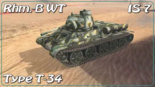 Type T-34 • IS-7 • Rhm.-B WT • WoT Blitz *SR