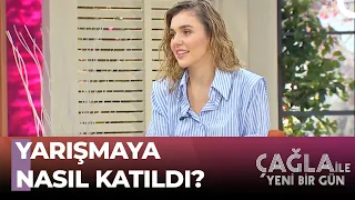 Berfu Yenenler'in Miss Turkey Macerası - Çağla İle Yeni Bir Gün 656. Bölüm